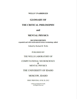 Wells' Unabridged Glossary of the Critical Philosophy and Mental Physics (2nd ed.)