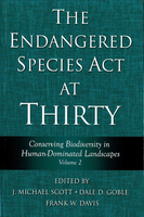 The Endangered Species Act at Thirty, Volume 2: Conserving Biodiversity in Human-Dominated Landscapes