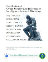 Proceedings of the Fourth Annual Cyber Security and Information Intelligence Workshop
