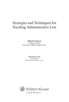 Strategies and Techniques for Teaching Administrative Law