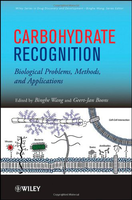 Carbohydrates and Multivalency, Carbohydrate Recognition: Biological problems, methods and application