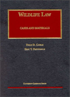 Wildlife Law: Cases and Materials
