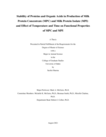 Stability of Proteins and Organic Acids in Production of Milk Protein Concentrate (MPC) and Milk Protein Isolate (MPI) and Effect of Temperature and Time on Functional Properties of MPC and MPI