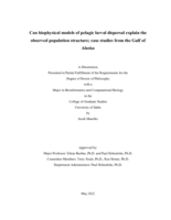 Can biophysical models of pelagic larval dispersal explain the observed population structure; case studies from the Gulf of Alaska