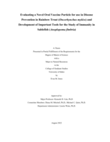 Evaluating a Novel Oral Vaccine Particle for use in Disease Prevention in Rainbow Trout (Oncorhynchus mykiss) and Development of Important Tools for the Study of Immunity in Sablefish (Anoplopoma fimbria)