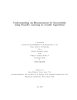 Understanding the Requirements for Successfully using Transfer Learning in Genetic Algorithms