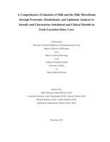 A Comprehensive Evaluation of Milk and the Milk Microbiome through Proteomic, Metabolomic, and Lipidomic Analyses to Identify and Characterize Subclinical and Clinical Mastitis in Early-Lactation Dairy Cows