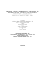 Examining a Regional Interdependence Approach for the Treatment of Acute and Chronic Musculoskeletal Dysfunction: A Dissertation of Clinical Practice Improvement