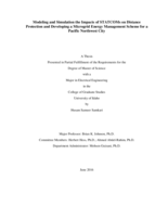 Modeling and Simulation the Impacts of STATCOMs on Distance Protection and Developing a Microgrid Energy Management Scheme for a Pacific Northwest City