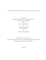 Sediment Transport Predictions and Bed Surface Adjustments in Spatially Variable Flow