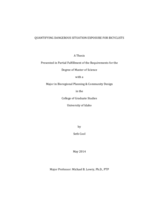 QUANTIFYING DANGEROUS SITUATION EXPOSURE FOR BICYCLISTS