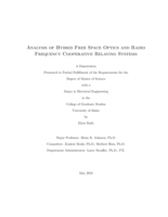 Analysis of Hybrid Free Space Optics and Radio Frequency Cooperative Relaying Systems