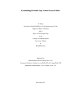 Examining Present-Day School Travel Risks