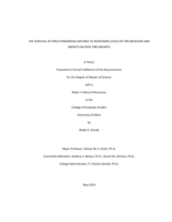 THE SURVIVAL OF PINUS PONDEROSA SAPLINGS TO INCREASING LEVELS OF FIRE BEHAVIOR AND IMPACTS ON POST-FIRE GROWTH