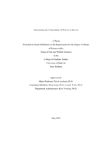 Determining the Vulnerability of Wolves to Harvest