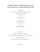 Evaluating Coordinative Binding, Biological activity, and Catalysis of Redox-Active Azothioformamide Metal Systems.