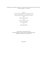 Combining Fitness and Physical Therapy as a Treatments for Post-partum Pelvic Floor Dysfunction - Urinary Incontinence – a Case Study