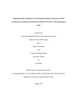Exploring Faculty Perceptions of a Professional Development Program for Online Teaching and Learning in an Intentional Community of Practice: A Phenomenological Study
