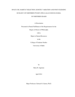 Space Use, Habitat Selection, Genetic Variation and Post-fledging Ecology of Northern Pygmy-Owls (Glaucidium Gnoma) in Northern Idaho