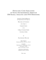 Detecting Code Injections in Noisy Environments Through EM Signal Analysis and SVD Denoising