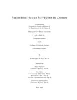 Predicting Human Movement in Crowds