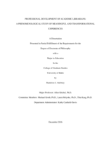 Professional Development of Academic Librarians: A Phenomenological Study of Meaningful and Transformational Experiences