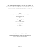 “Until You do Right by Me, Everything You Even Think About Gonna Fail:” an Investigation Into the Macon Georgia Black Ancestors Buried Within Muscogee Nation Ceremonial Homelands who are Lost due to the Trauma of the Western Gaze