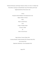 Production Performance And Nitrogen Utilization In Dairy Cows Fed Low Or High Crude Protein Diets Containing Corn Dried Distillers Grains With Solubles And Provided Supplemental By-Pass Protein/Amino Acids