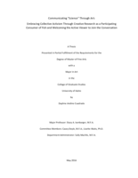 Communicating “Science” Through Art: Embracing Collective Activism Through Creative Research as a Participating Consumer of Fish and Welcoming the Active Viewer to Join the Conversation