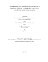 INTEGRATED WATER RESOURCES MANAGEMENT IN A CHANGING CLIMATE: WATER QUALITY, QUANTITY, ALTERNATIVE, AND POLICY MAKING.