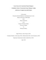 Career Success for Construction Project Managers:A Qualitative Study of Construction Project Managers Coping with Stress to Complete Successful Projects
