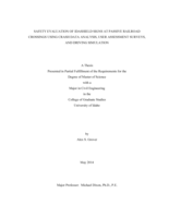 Safety Evaluation of IdaShield Signs at Passive Railroad Crossings Using Crash Data Analysis, User Assessment Surveys, and Driving Simulation