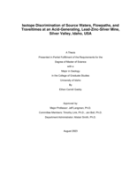 Isotope Discrimination of Source Waters, Flowpaths, and Traveltimes at an Acid-Generating, Lead-Zinc-Silver Mine, Silver Valley, Idaho, USA