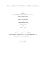 Evaluation and Mitigation of Alkali Silica Reaction (ASR) in Cementitious Materials
