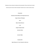 BRIDGING NATURAL RESOURCE COMMUNICATION BOUNDARIES: PUBLIC PERCEPTIONS OF SMOKE FROM WILDLAND FIRES AND FOREST MANAGERS' PERSPECTIVES OF CLIMATE CHANGE SCIENCE