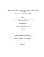 Exploring Cultivar Response of Soft White Winter Wheat to Nitrogen and Seeding Rates, and On Farm Testing of Variable Rate Seeding