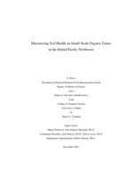 Maximizing Soil Health on Small-Scale Organic Farms in the Inland Pacific Northwest