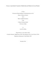 Essays on Agricultural Cooperative Membership and Markets for Local Produce