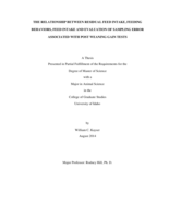 THE RELATIONSHIP BETWEEN RESIDUAL FEED INTAKE, FEEDING BEHAVIORS, FEED INTAKE AND EVALUATION OF SAMPLING ERROR ASSOCIATED WITH POST WEANING GAIN TESTS
