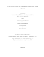 On Task Allocation in Mobile Edge Computing with a Focus on Machine Learning Applications