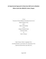 An Experimental Approach to Determine Skill Level at Obsidian Biface Cache Site 35MA375, Salem, Oregon