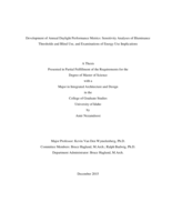 Development of Annual Daylight Performance Metrics: Sensitivity Analyses of Illuminance Thresholds and Blind Use, and Examinations of Energy Use Implications