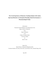 The Lived Experiences of Educators Teaching Students with Autism Spectrum Disorders in Therapeutic Boarding School Environments: A Phenomenological Study