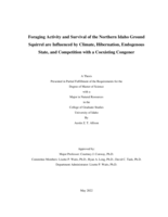 Foraging Activity and Survival of the Northern Idaho Ground Squirrel are Influenced by Climate, Hibernation, Endogenous State, and Competition with a Coexisting Congener