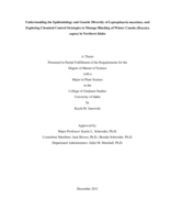 Understanding the Epidemiology and Genetic Diversity of Leptosphaeria maculans, and Exploring Chemical Control Strategies to Manage Blackleg of Winter Canola (Brassica napus) in Northern Idaho