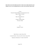 The Effects of Site Preparation on the Long Term Growth and Productivity of Interior Douglas-fir and Western White Pine
