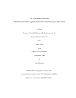 The Experimental Encounter: Repetition and Creative Experimentation for a Richer Experience of the World