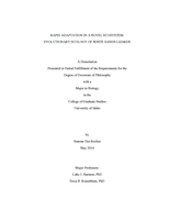 RAPID ADAPTATION IN A NOVEL ECOSYSTEM: EVOLUTIONARY ECOLOGY OF WHITE SANDS LIZARDS