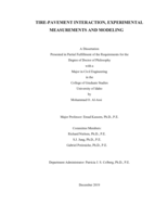 TIRE-PAVEMENT INTERACTION, EXPERIMENTAL MEASUREMENTS AND MODELING