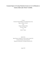 Economic Impacts of Grazing Production Systems on Cow-Calf Ranches in Southern Idaho under Market Variability